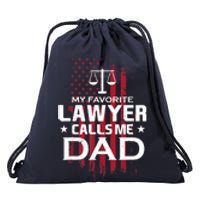 My Favorite Lawyer Calls Me Dad Gift For Father's Day Drawstring Bag