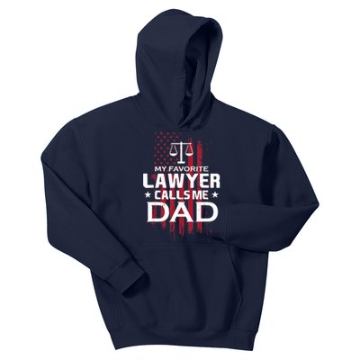 My Favorite Lawyer Calls Me Dad Gift For Father's Day Kids Hoodie