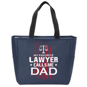 My Favorite Lawyer Calls Me Dad Gift For Father's Day Zip Tote Bag