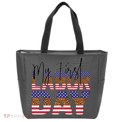 My First Labor Day American Flag Gift Zip Tote Bag