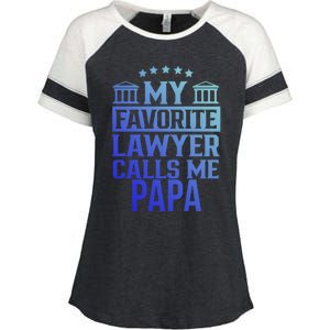 My Favorite Lawyer Calls Me Papa Firm Law School Student Dad Gift Enza Ladies Jersey Colorblock Tee