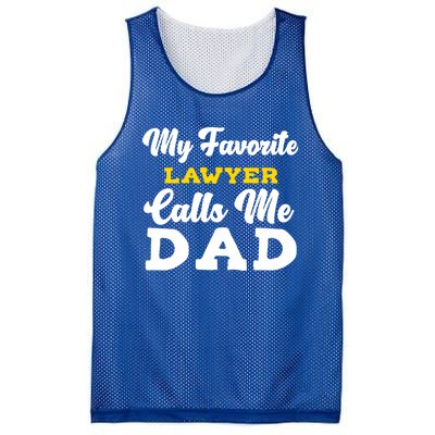 My Favorite Lawyer Calls Me Dad Cute Father Meaningful Gift Mesh Reversible Basketball Jersey Tank