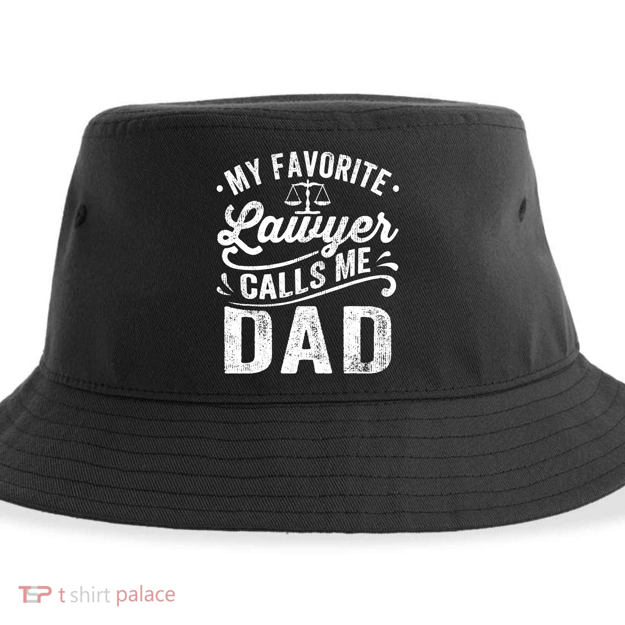 My Favorite Lawyer Calls Me Dad Fathers Day Sustainable Bucket Hat