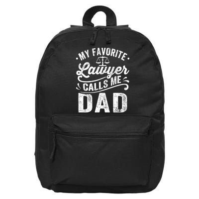 My Favorite Lawyer Calls Me Dad Fathers Day 16 in Basic Backpack