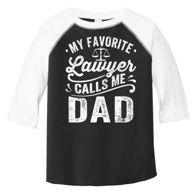 My Favorite Lawyer Calls Me Dad Fathers Day Toddler Fine Jersey T-Shirt
