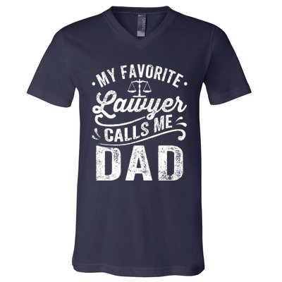 My Favorite Lawyer Calls Me Dad Fathers Day V-Neck T-Shirt