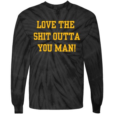 Michigan Football Love The Shit Outta You Man Tie-Dye Long Sleeve Shirt