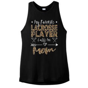 My Favorite Lacrosse Player Calls Me Mom MotherS Day Ladies PosiCharge Tri-Blend Wicking Tank