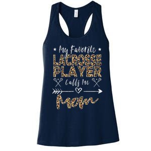 My Favorite Lacrosse Player Calls Me Mom MotherS Day Women's Racerback Tank