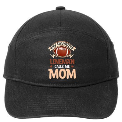 My Favorite Lineman Calls Me Mom Football Player Lineman 7-Panel Snapback Hat