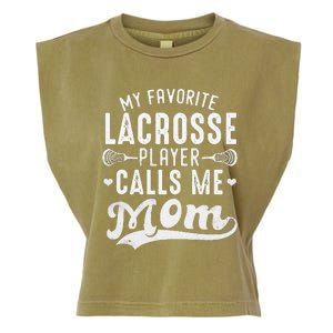 My Favorite Lacrosse Player Calls Me Mom MotherS Day Garment-Dyed Women's Muscle Tee