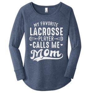 My Favorite Lacrosse Player Calls Me Mom MotherS Day Women's Perfect Tri Tunic Long Sleeve Shirt