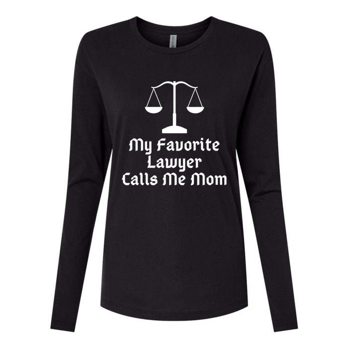 My Favorite Lawyer Calls Me Mom Womens Mother's Day Gift Womens Cotton Relaxed Long Sleeve T-Shirt