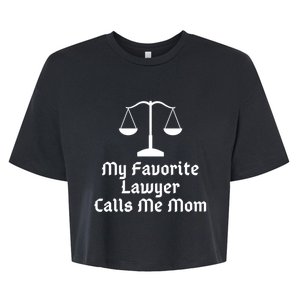 My Favorite Lawyer Calls Me Mom Womens Mother's Day Gift Bella+Canvas Jersey Crop Tee