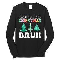 Matching Family Merry Christmas Bruh Xmas Tree Funny Gift Long Sleeve Shirt