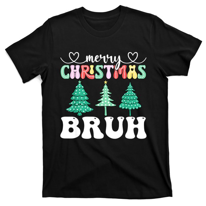 Matching Family Merry Christmas Bruh Xmas Tree Funny Gift T-Shirt