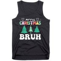 Matching Family Merry Christmas Bruh Xmas Tree Funny Gift Tank Top