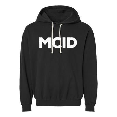 Music Fans Mcid My Crew Is Garment-Dyed Fleece Hoodie