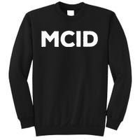 Music Fans Mcid My Crew Is Sweatshirt