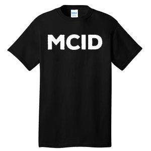 Music Fans Mcid My Crew Is Tall T-Shirt