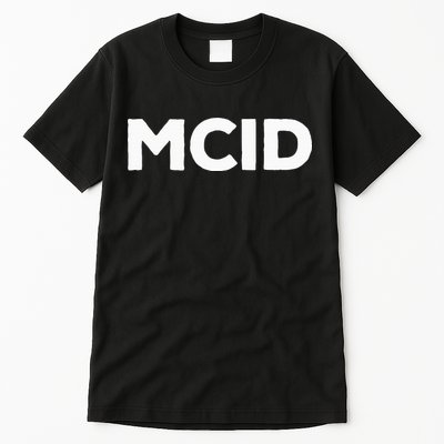 Music Fans Mcid My Crew Is Tall T-Shirt