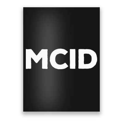 Music Fans Mcid My Crew Is Poster