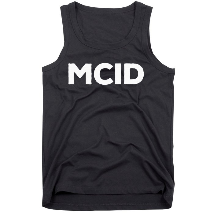 Music Fans Mcid My Crew Is Tank Top