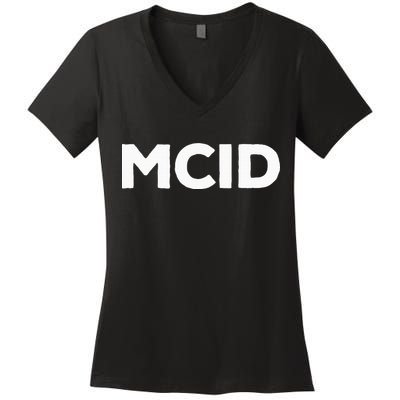 Music Fans Mcid My Crew Is Women's V-Neck T-Shirt