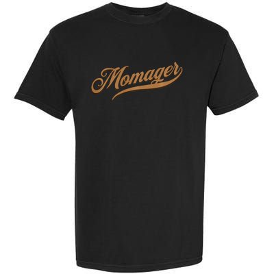 Momager Funny Mom Manager Mother's Day Garment-Dyed Heavyweight T-Shirt