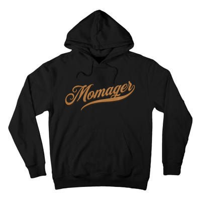 Momager Funny Mom Manager Mother's Day Tall Hoodie