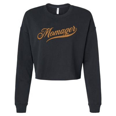 Momager Funny Mom Manager Mother's Day Cropped Pullover Crew