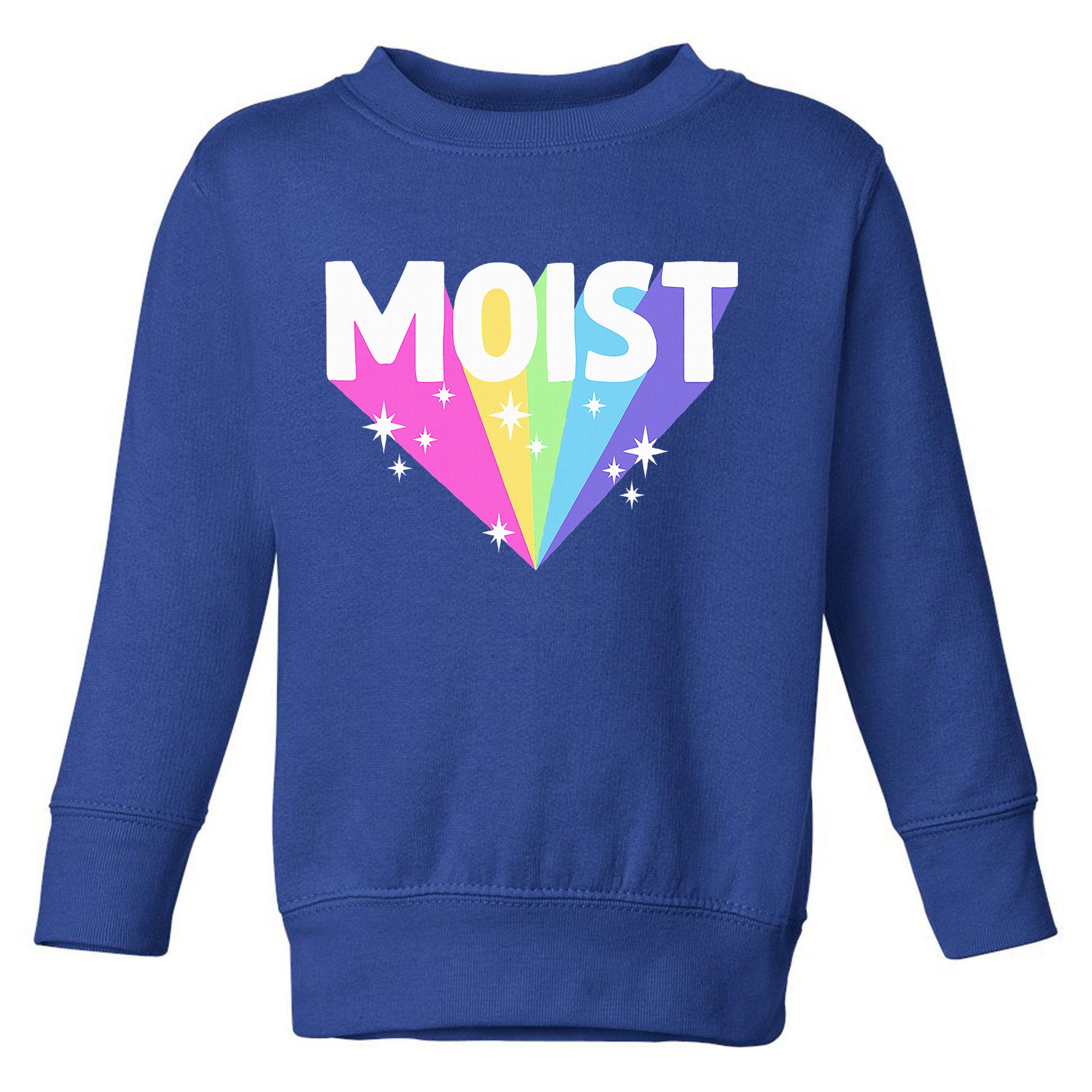 Moist Funny Meme Dank For Cool Hilarious Humorous  Toddler Sweatshirt