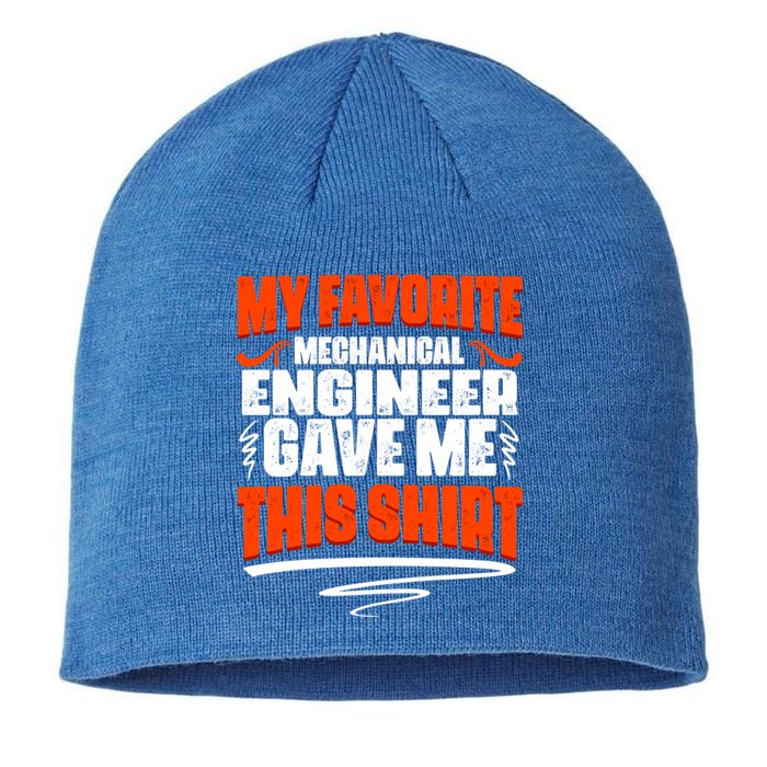 My Favorite Mechanical Engineer Gave Me This Gift Sustainable Beanie