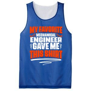 My Favorite Mechanical Engineer Gave Me This Gift Mesh Reversible Basketball Jersey Tank