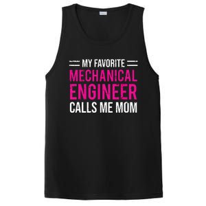 My Favorite Mechanical Engineer Calls Me Mom PosiCharge Competitor Tank