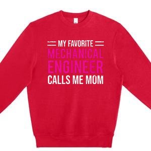 My Favorite Mechanical Engineer Calls Me Mom Premium Crewneck Sweatshirt