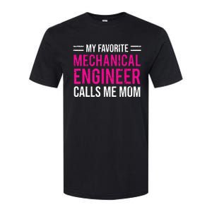 My Favorite Mechanical Engineer Calls Me Mom Softstyle CVC T-Shirt