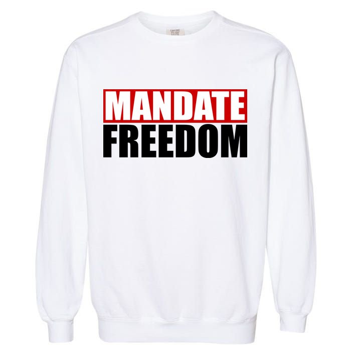 Mandate Freedom Garment-Dyed Sweatshirt