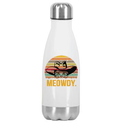 Meowdy Funny Mashup Between Meow And Howdy Love Cat Meme Stainless Steel Insulated Water Bottle