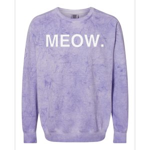 Meow Funny Minimalist Pet Kitten Cat Lover Gift Colorblast Crewneck Sweatshirt