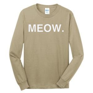 Meow Funny Minimalist Pet Kitten Cat Lover Gift Tall Long Sleeve T-Shirt