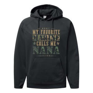 My Favorite Marine Calls Me Nana, Veteran Day Performance Fleece Hoodie