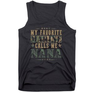 My Favorite Marine Calls Me Nana, Veteran Day Tank Top