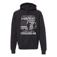 My Favorite Marine Calls Me Grandma USA Flag Premium Hoodie