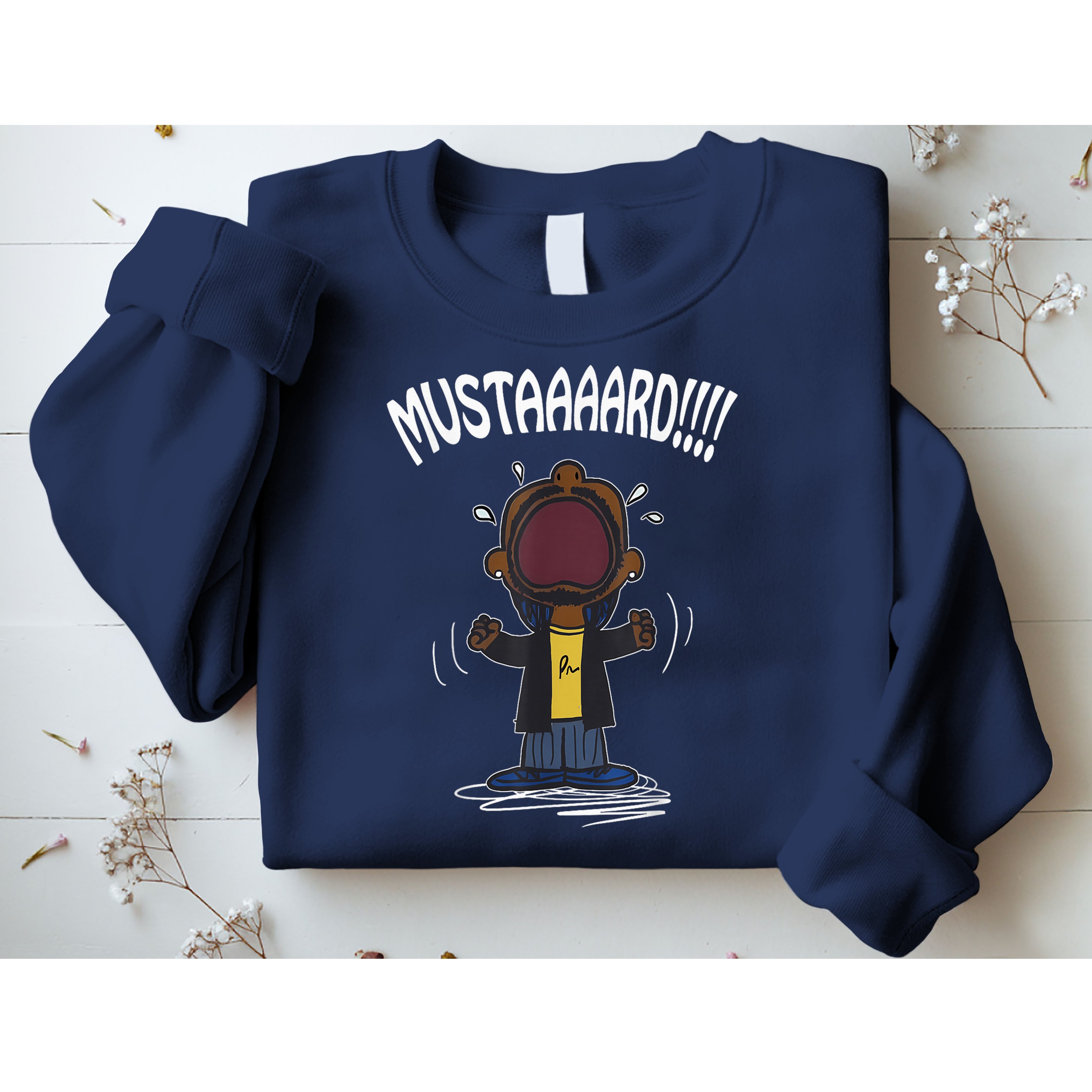 Mustarddd! Funny Mustard Lamar Tv Off Parody Sweatshirt
