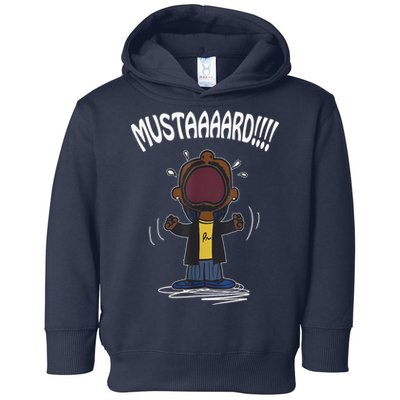 Mustarddd! Funny Mustard Lamar Tv Off Parody Toddler Hoodie