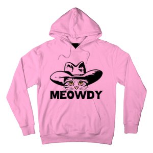 Meowdy Funny Mashup Between Meow And Howdy Cat Meme Cool Gift Hoodie