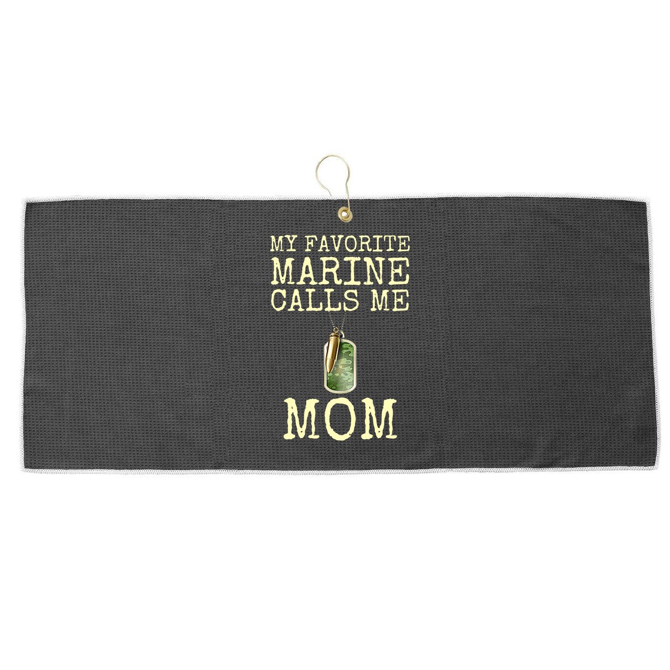 My Favorite Marine Calls Me Mom Funny Large Microfiber Waffle Golf Towel
