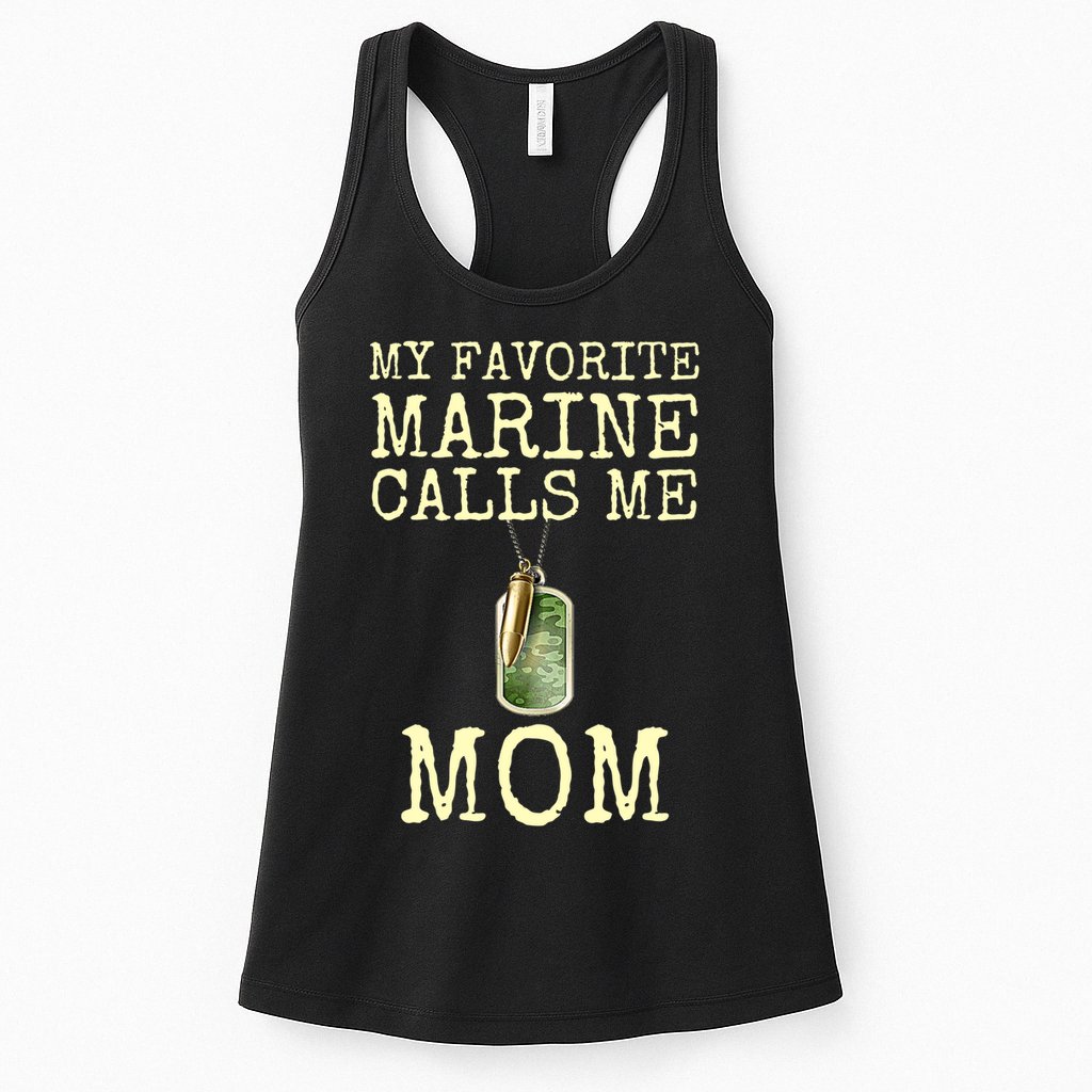 My Favorite Marine Calls Me Mom Funny Womens Tank Top