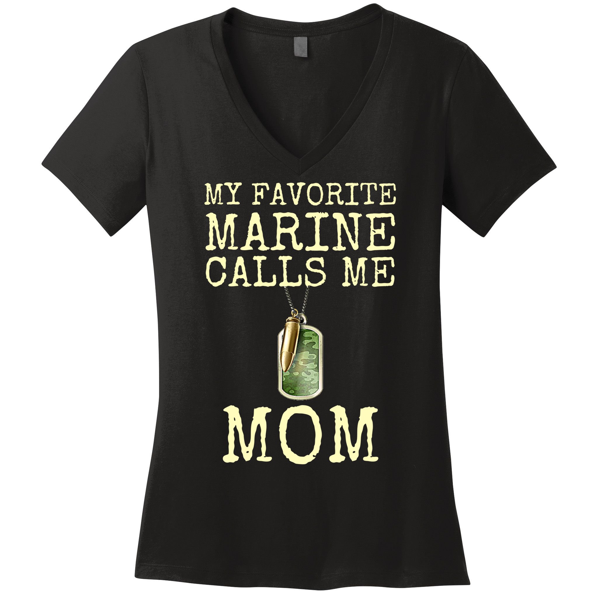 My Favorite Marine Calls Me Mom Funny Women's V-Neck T-Shirt